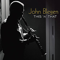 This 'n' That  - John Blegen
